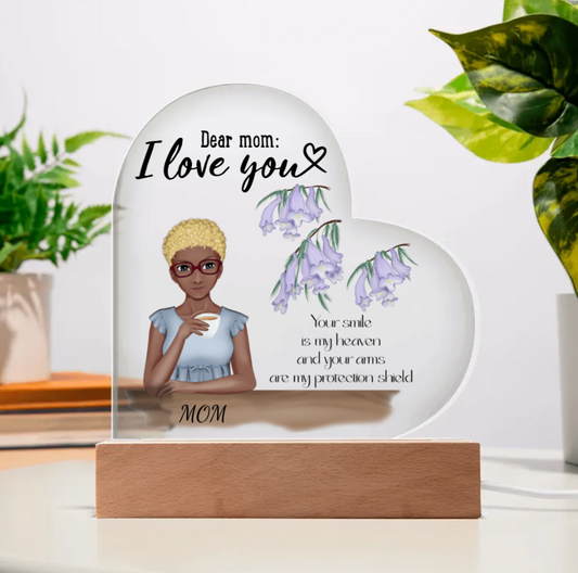 I Love you Mom - Personalized Acrylic Heart Plaque.