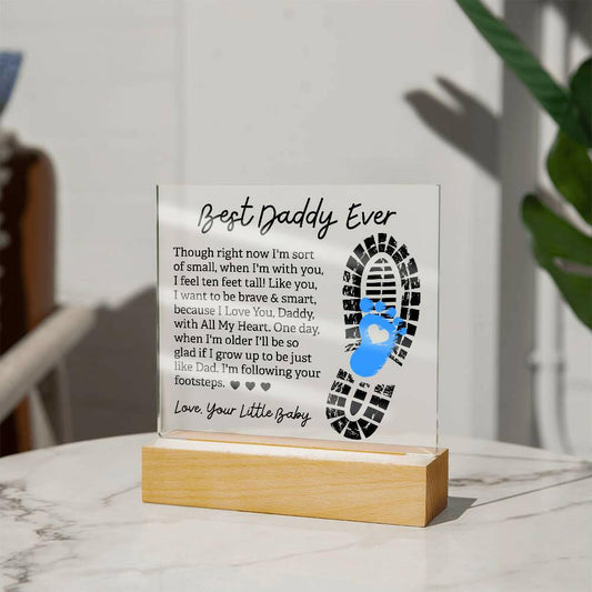 Best Daddy Ever - Acrylic Plaque