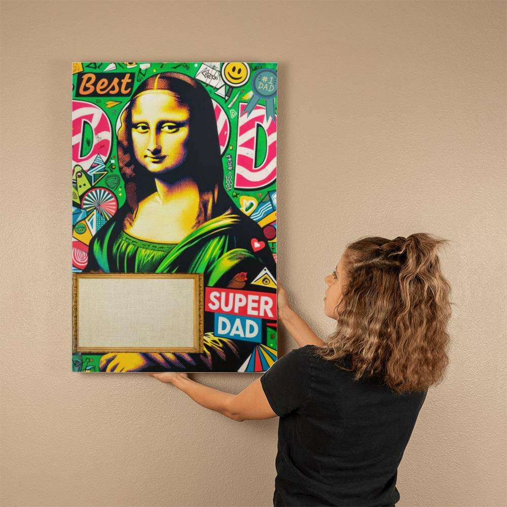 Super Dad with Monalisa - Gallery Wrapped Canvas (2:3).