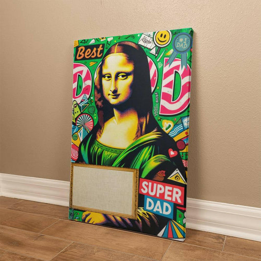 Super Dad with Monalisa - Gallery Wrapped Canvas (2:3)